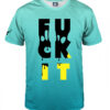 Aloha From Deer Unisex's Fuck It T-Shirt TSH AFD439