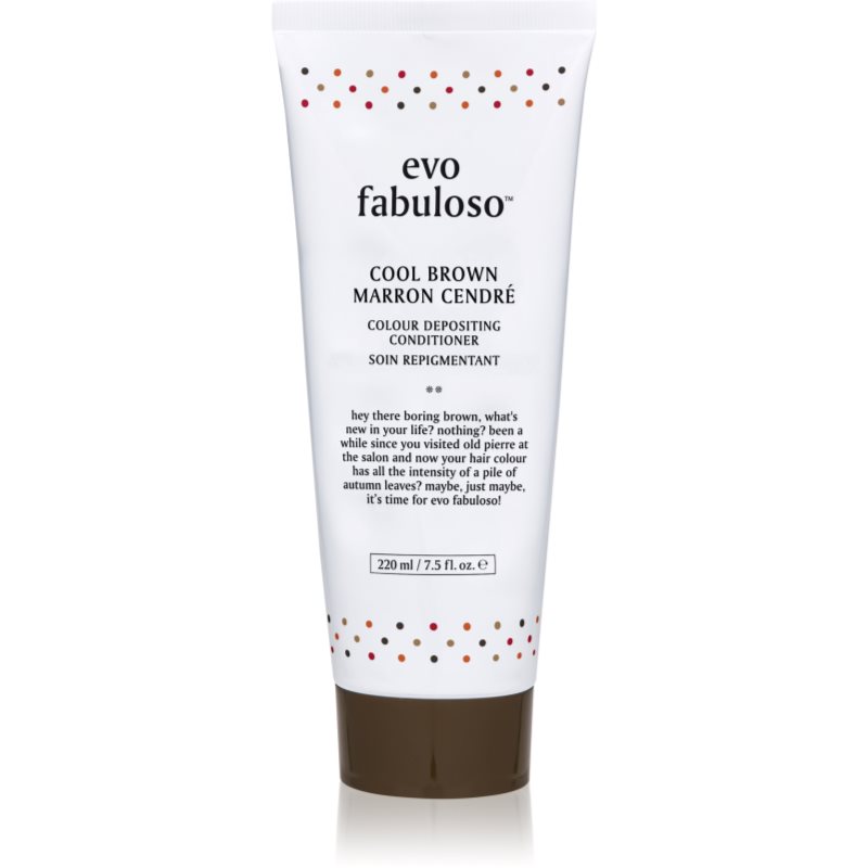 EVO Fabuloso Colour Boosting Treatment kondicionáló a hajszín élénkítéséért árnyalat Cool Brown 220 ml-Ár