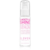 Eleven Australia Smooth & Shine szérum a hajra töredezés ellen 60 ml-ár
