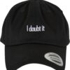 I Doubt It Dad Cap Black/White
