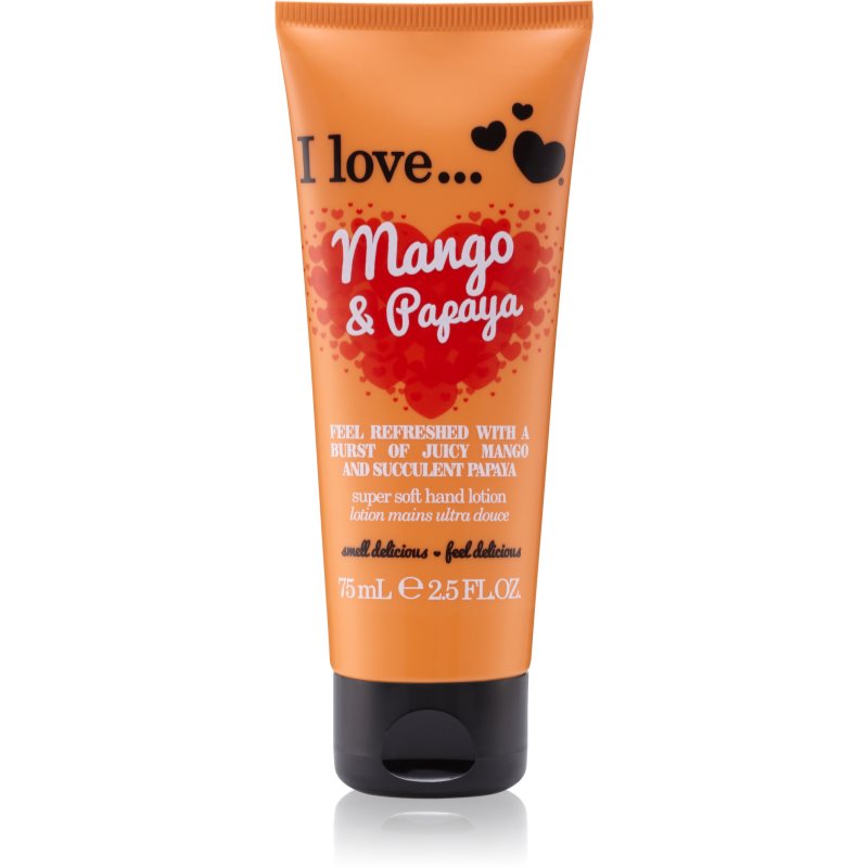 I Love Mango & Papaya kézkrém 75 ml-Eredeti