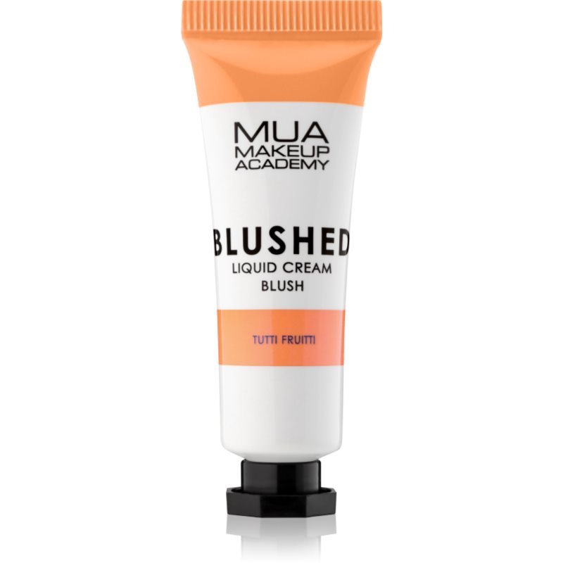 MUA Makeup Academy Blushed Liquid Blusher folyékony arcpirosító árnyalat Tutti Frutti 10 ml-Ár