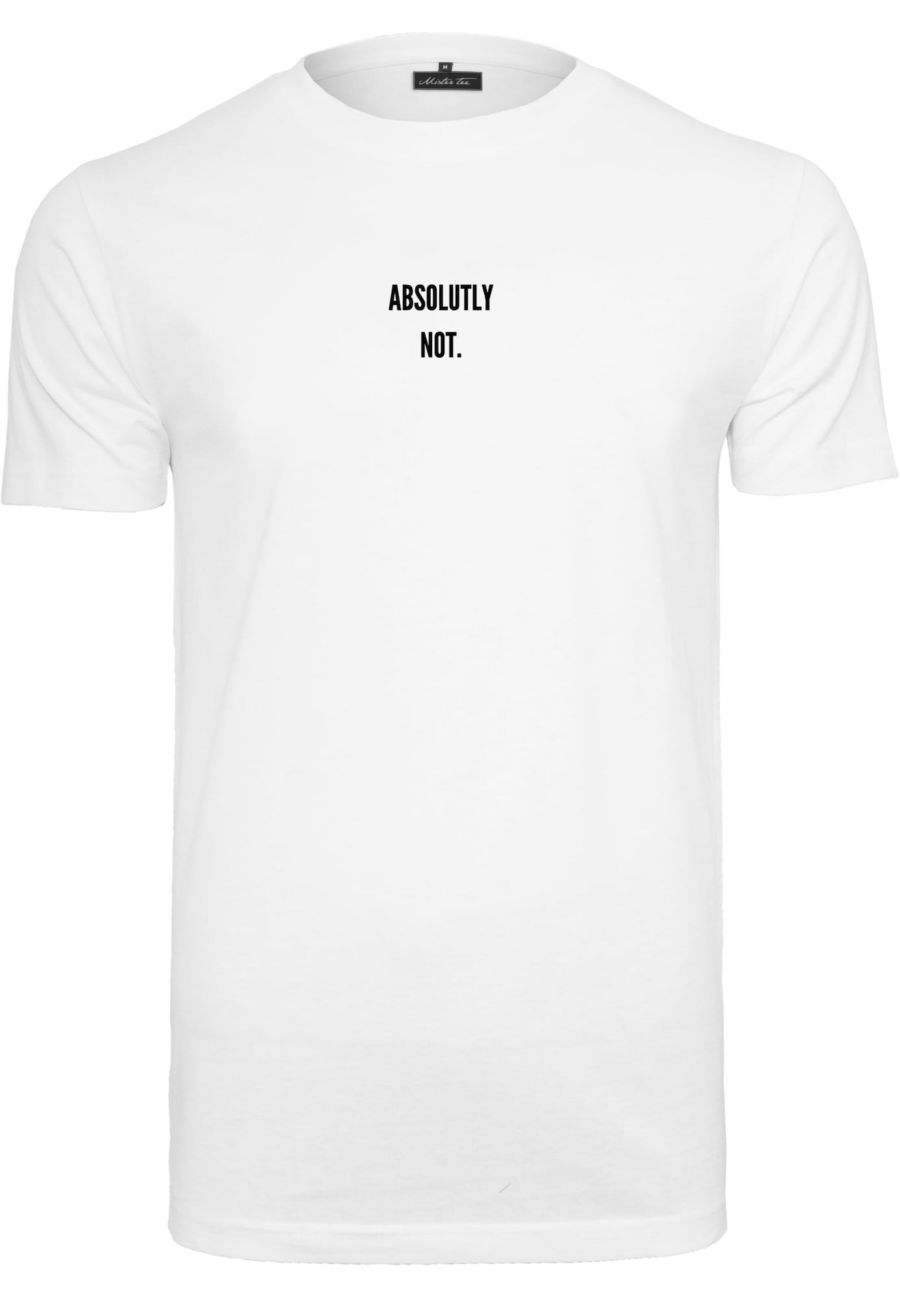 Mister Tee Póló 'Absolutely Not'  fekete / fehér-Ár