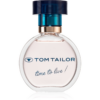 Tom Tailor Time to Live! Eau de Parfum hölgyeknek 30 ml-Ár